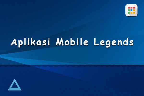aplikasi mobile legends