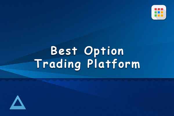 Best Option Trading Platform